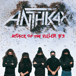 Milk (Ode to Billy) - Anthrax