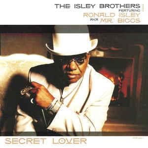 Secret Lover - The Isley Brothers (Ft. Avant)