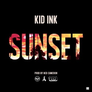 Sunset - Kid Ink