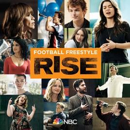 Football Freestyle (Rise Cast Version) - Rise Cast (Ft. Damon J. Gillespie)