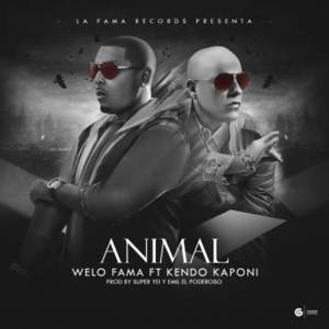 Animal - Welo Fama (Ft. Kendo Kaponi)