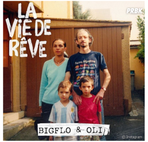 La vie de rêve - Bigflo & Oli