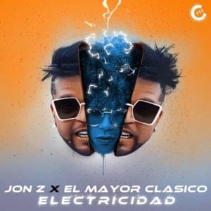 Electricidad - Jon Z & El Mayor Clásico