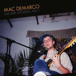 Cooking Up Something Good (Live) - Mac DeMarco