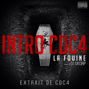 Intro (CDC4) - La Fouine