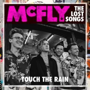 Touch the Rain - McFly