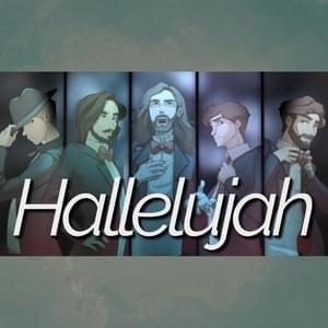 Hallelujah (Cover) - Caleb Hyles (Ft. Colm R. McGuinness, Dan Vasc, Jonathan Young & Thomas Sanders)