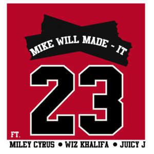 23 - Mike WiLL Made-It (Ft. Juicy J, Miley Cyrus & Wiz Khalifa)