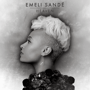 Heaven - Emeli Sandé