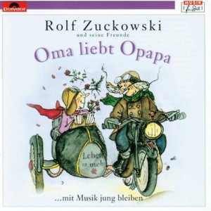 Oma liebt Opapa - Rolf Zuckowski