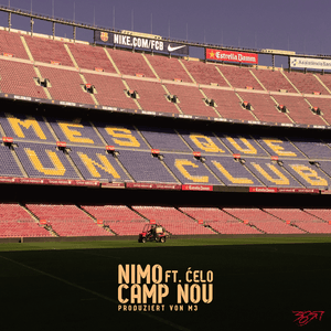 Camp Nou - Nimo (Ft. Celo)