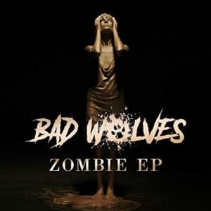 Zombie (Pop Mix) - Bad Wolves