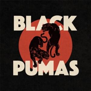 OCT 33 - Black Pumas