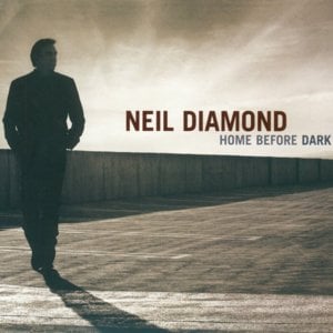 If I Don’t See You Again - Neil Diamond