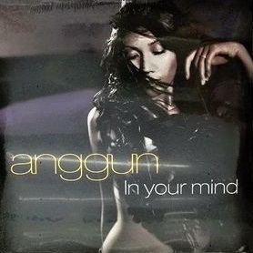 In Your Mind - Anggun