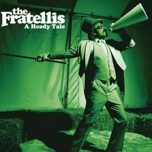 Lazybones - The Fratellis