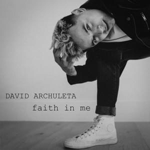 Faith In Me - David Archuleta