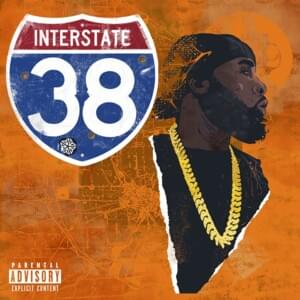 Interstate - 38 Spesh (Ft. Ché Noir)