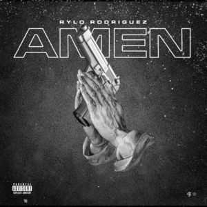 Amen - Rylo Rodriguez