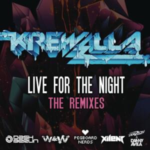 Live for the Night (Deniz Koyu & Danny Avila Remix) - Krewella