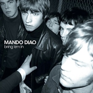 P.U.S.A. - Mando Diao