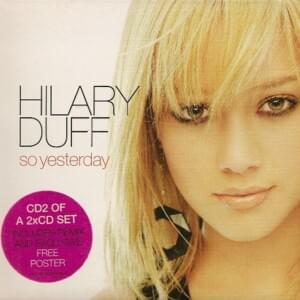 So Yesterday (Thunderpuss Remix) - Hilary Duff