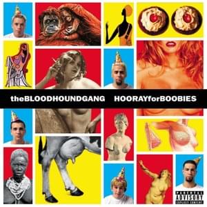 I Hope You Die - Bloodhound Gang