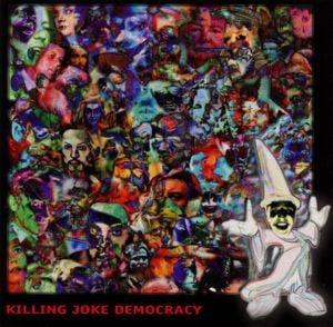 Democracy (The Russian Tundra mix) - Killing Joke