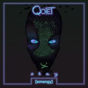 Stay - Qoiet