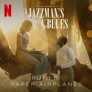 Paper Airplanes - Ruth B.