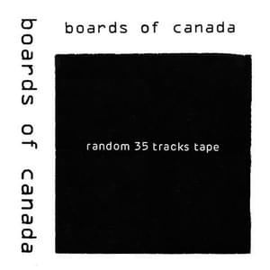 A06 - Boards of Canada