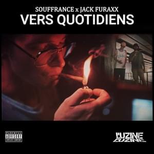 Vers Quotidiens - Souffrance (Ft. Jungle Jack)