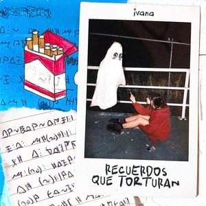 Recuerdos Que Torturan - Ivana