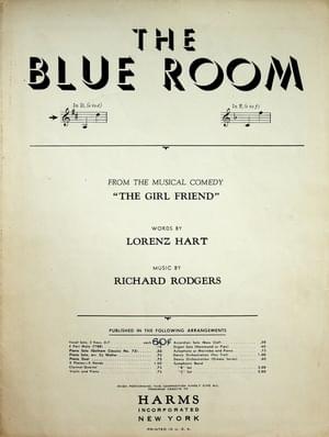 The Blue Room - Rodgers & Hart