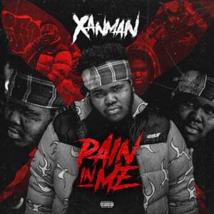 Pain in Me - Xanman