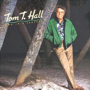 Bar With No Beer - Tom T. Hall