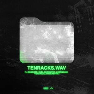 ​tenracks (remix) - Israyl (Ft. Calviin, ​che, ​skaiwater, ​SSGKobe, ​subi & Yung Fazo)