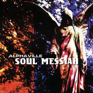 Soul Messiah - Alphaville