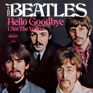 Hello, Goodbye - The Beatles