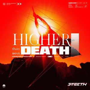 Higher Than Death - 3TEETH (Ft. Mick Gordon)