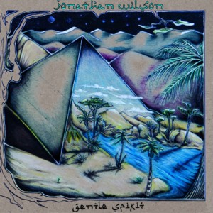 The Way I Feel - Jonathan Wilson