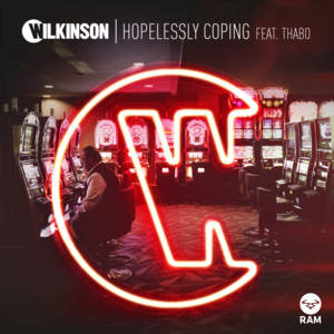 Hopelessly Coping - Wilkinson (Ft. Thabo)