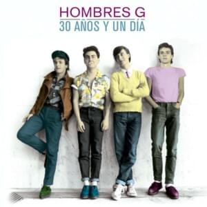 No grites mi nombre (Maqueta inédita) - Hombres G