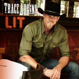 Lit - Trace Adkins