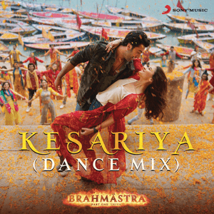 Kesariya (Dance Mix) - Shashwat Singh (Ft. Antara Mitra & Arijit Singh)