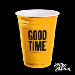 GOOD AT LOVING YOU - Niko Moon