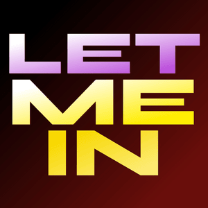 LET ME IN - CG5