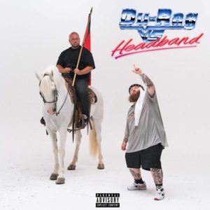 Durag vs Headband - Action Bronson (Ft. Big Body Bes)