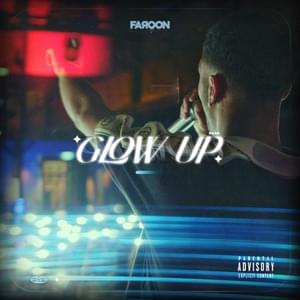 Glow Up - Faroon