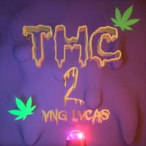 THC 2 - Yng Lvcas